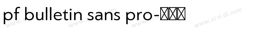 pf bulletin sans pro字体转换